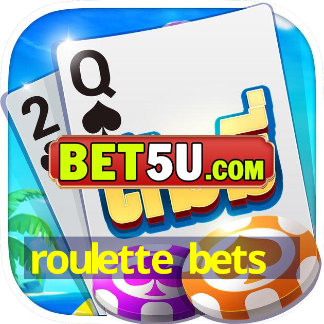 roulette bets